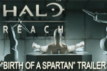 Halo Reach - Birth of a Spartan Trailer
